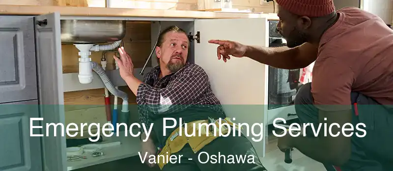  Emergency Plumbing Services Vanier - Oshawa