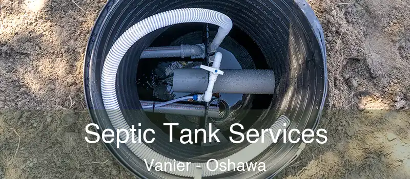  Septic Tank Services Vanier - Oshawa