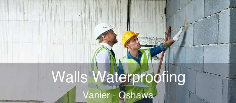  Walls Waterproofing Vanier - Oshawa