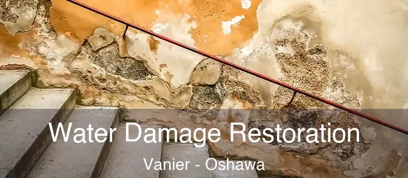  Water Damage Restoration Vanier - Oshawa
